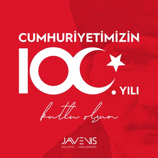 CUMHURİYETİMİZ 100 YAŞINDA